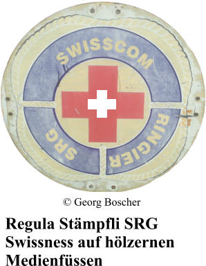 � Georg Boscher  Regula St�mpfli SRG Swissness auf h�lzernen Medienf�ssen