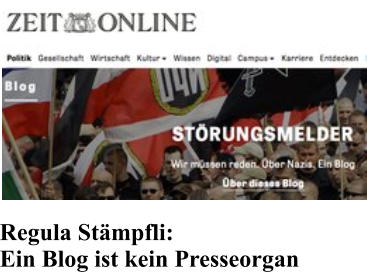 Regula St�mpfli: Ein Blog ist kein Presseorgan